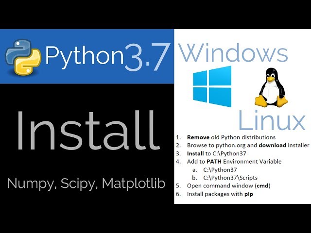 Install Python 3.7 on Windows or Linux