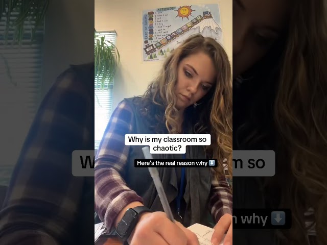 Why your class is so chaotic