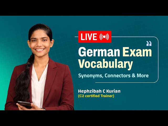 🔴 LIVE: German Exam Vocabulary | Synonyms, Connectors & More