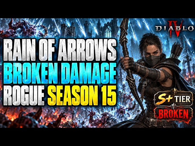 BEST RAIN OF ARROWS ROGUE BUILD GUIDE | DIABLO IV SEASON 15