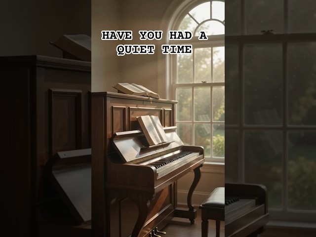 Quiet Time With God #christianhymns #worshipmusic #pianoinstrumental