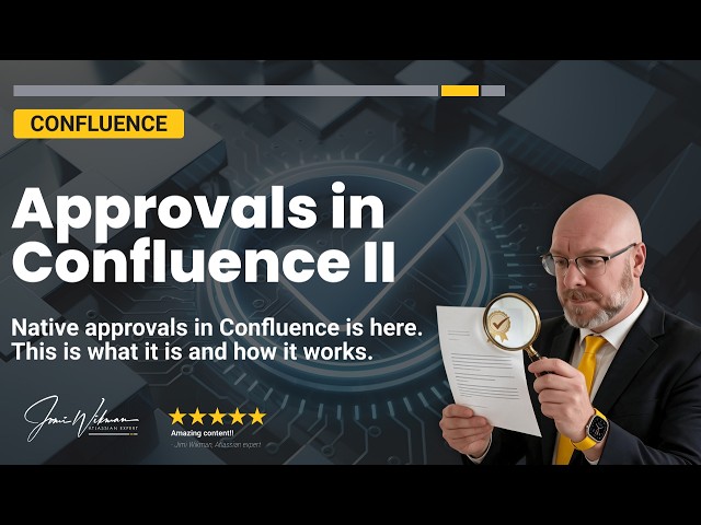 Native Approvals in Confluence - what is it and how does it work?