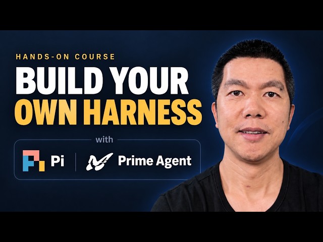 Build Your Own AI Agent Harness with Pi and Prime — Hands-on Course