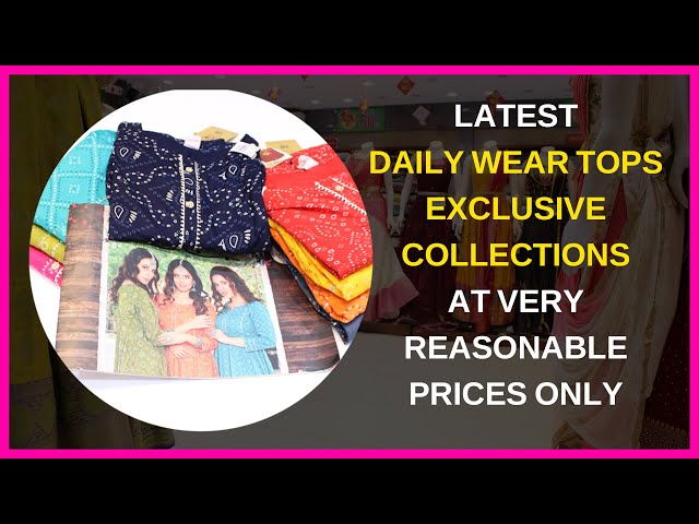 latest daily wear tops exclusive collections at very reasonable prices only #sheneeds #kphb #sarees