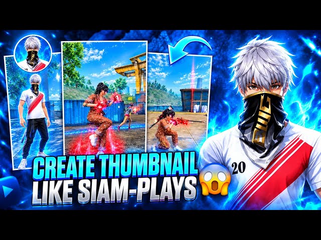 How to Make Thumbnail Like 😱 MRSIAMPLAYS | How to Make Free Fire Thumbnail in 4K QUALITY 🔥