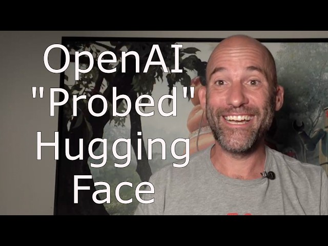 OpenAI Rogue AI Agents Probed Hugging Face 2 Months Before Hack - Sam Altman Needs Jail Time