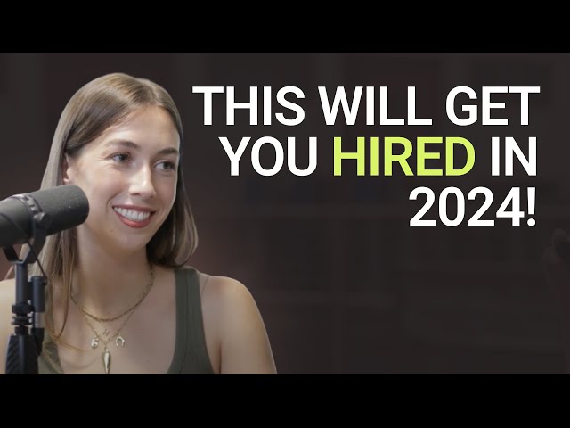 Hanna Goefft: THIS is How You Get Hired in 2024!