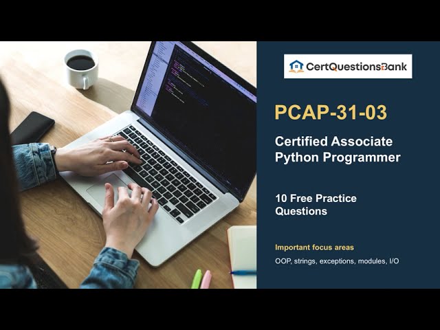 PCAP-31-03 Certified Associate in Python Programming Exam Practice Questions with Explanations