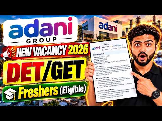 Adani New Recruitment 2026 | Freshers | Diploma/BE/B.tech | Adani Vacancy 2026 | Adani Jobs 2026