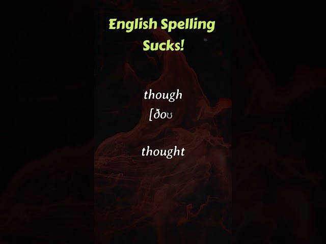 English Spelling Sucks! Learn the IPA. It saves lives. #linguistics #english