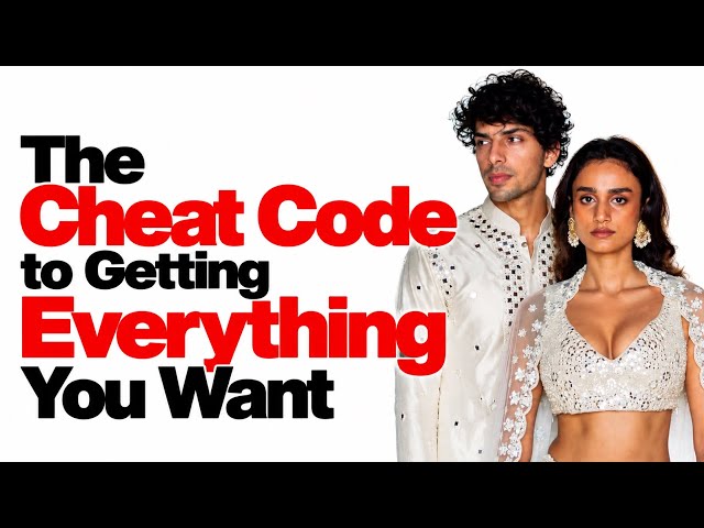 The Cheat Code to Getting Everything You Want
