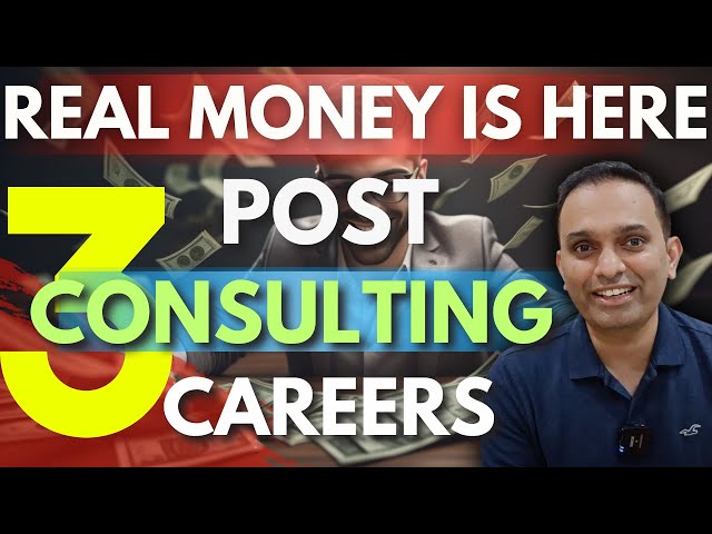 3 Post Consulting Career Options | Management Consulting