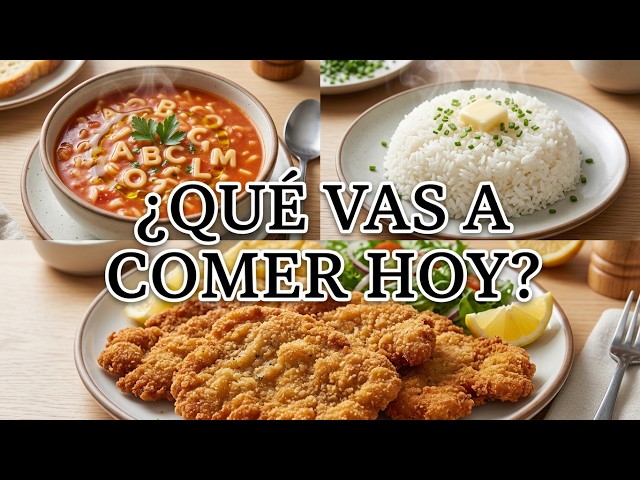 ¿QUÉ VAS A COMER HOY
