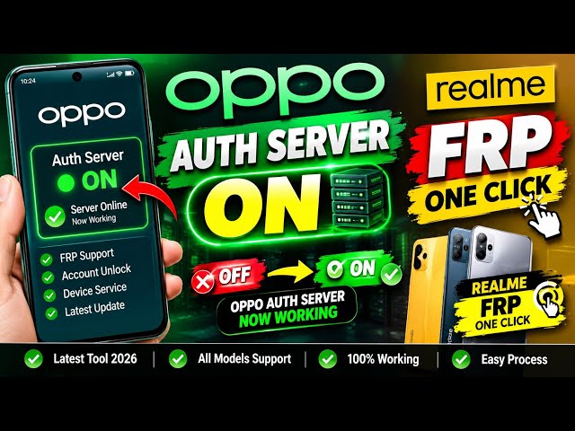 OPPO & Realme Auth Server ON 🔥 FINALLY FRP Solution | Latest Tool 2026 | OPPO Realme FRP
