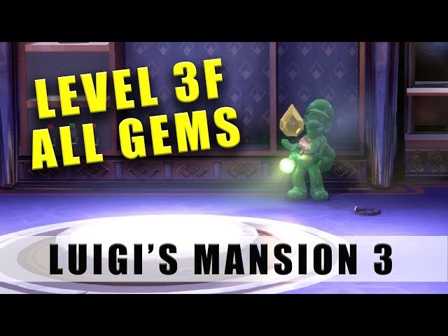 Luigi's Mansion 3 Level 3 gems - Floor 3F all jewel locations