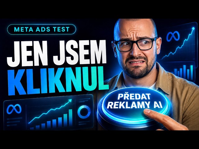 Claude řídí moje Meta Ads s rozpočtem 2 600 Kč/den! Co zvládl a kde selhal?