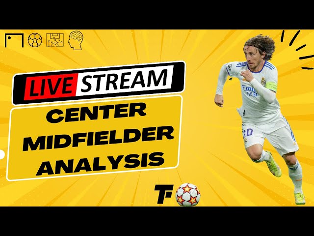 Live Center Midfielder Analysis