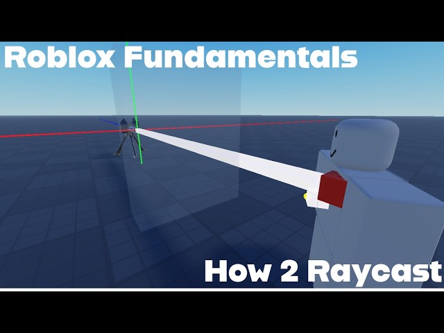 Roblox Tutorial: Raycast Basics