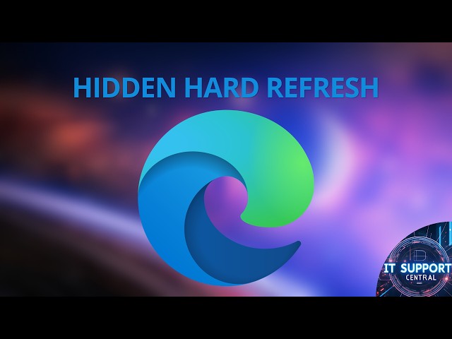 How to Hard Refresh in Microsoft Edge | Hidden Reload Menu