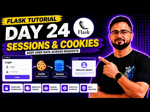 Flask Tutorial #24 - Sessions & Cookies | Store & Manage Session Data