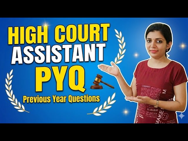 HIGH COURT ASSISTANT 2026  PYQ||sruthys learning square 
