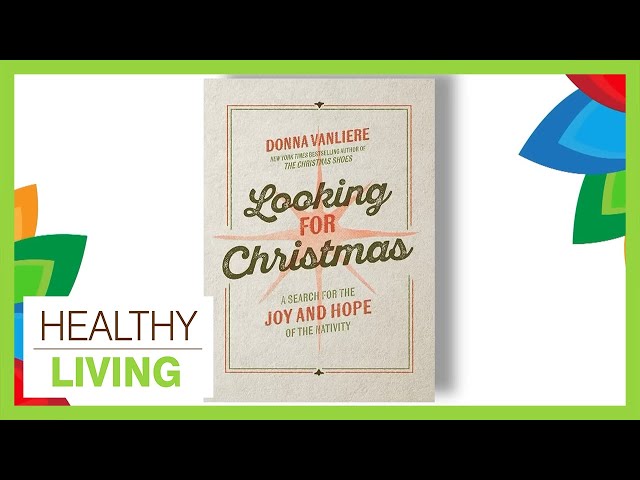 Searching for Joy and Hope at Christmas | Healthy Living - December 23, 2025