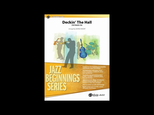 Deckin' the Hall, arr. George Vincent – Score & Sound