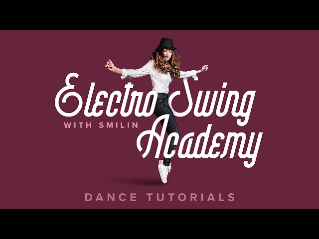 TEASER: Electro Swing Academy - Dance Tutorials with Smilin 💃 🎩 🕺 🎥