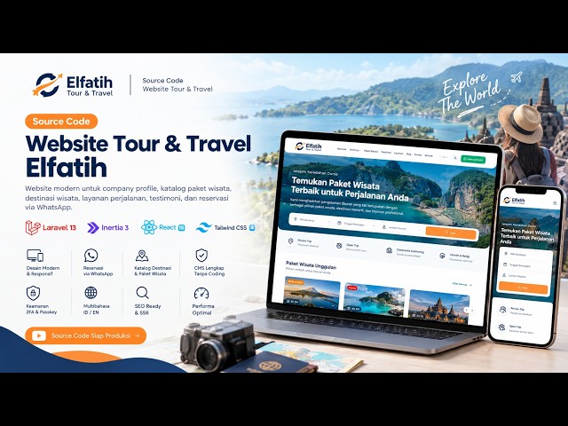 Source Code Website Profile Tour & Travel Pariwisata - Laravel 13 + Inertia JS | Fullstack, CMS Full