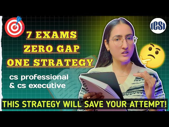 No Gaps Between CS Exams? Here’s EXACTLY How to Revise Smart & Secure an Exemption!