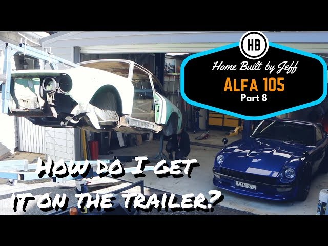 Now how do I get it on the trailer? - Alfa Romeo 105 project car build part 8