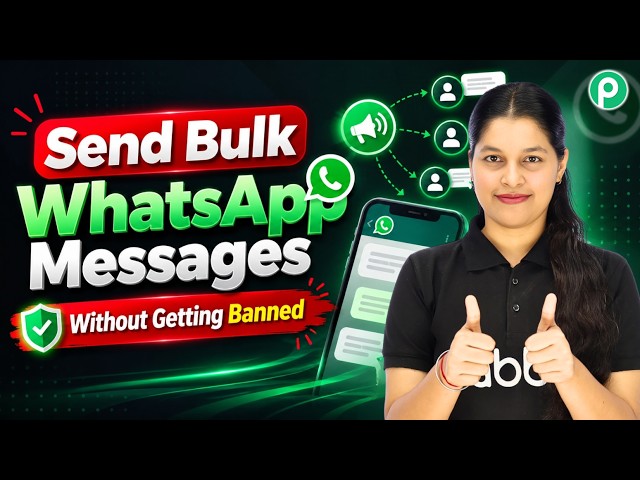 Send Bulk WhatsApp Messages (Without Getting Banned)