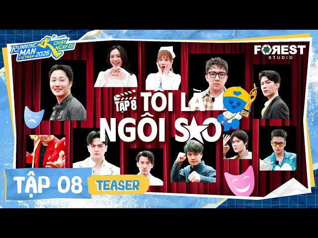 TEASER TẬP 8: Trấn Thành - Hari Won chạm trán, Jung Ilwoo gia nhập đường đua diễn xuất |RMVN2026