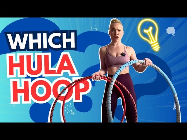 What Is The BEST WEIGHT For A HULA HOOP?