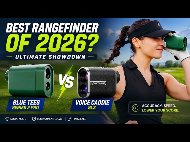 Blue Tees Series 2 Pro Rangefinder vs Voice Caddie SL3 Rangefinder | Best Golf Rangefinder of 2026?