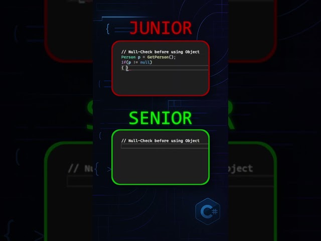 Junior vs. Senior in C# - Null Check before using Object 🚀