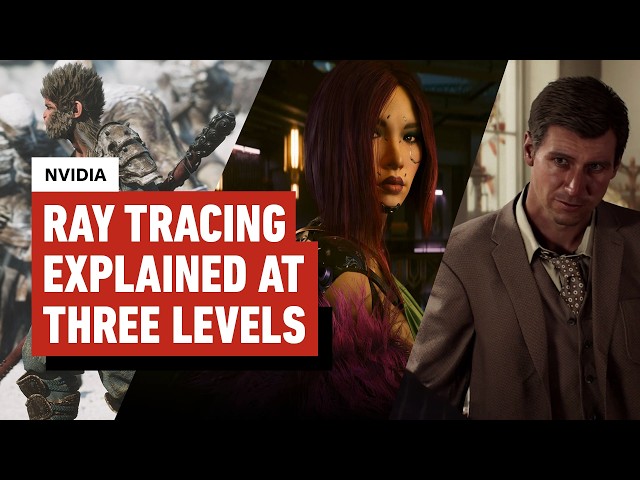 Expert Explains Ray Tracing to Three Levels of Gamer