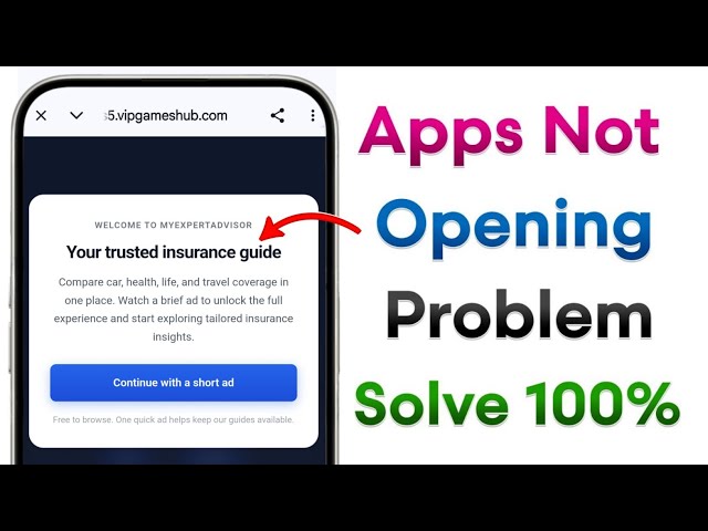 Your Trusted Insurance Guide Problem Fix 2026 | Any App Not Opening on Phone