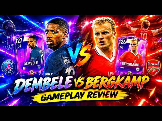 DEMBELE vs BERGKAMP GAMEPLAY REVIEW 💥 122 DEMBELE REVIEW 💥 121 BERGKAMP REVIEW FCMOBILE