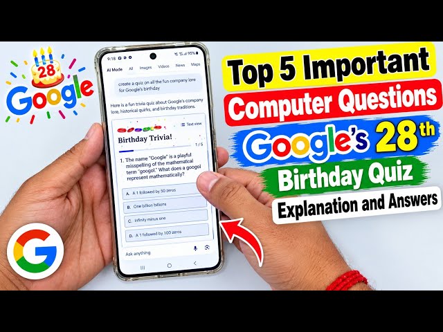 Top 5 Important Computer GK Questions | Google's 28th Birthday Quiz | Explanation and Answers