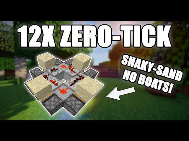 12 Times Faster Than Zero-Tick! (Boat Free Shaky-Sand and Quantum-Ticking) (Java 1.13 - 1.15+)