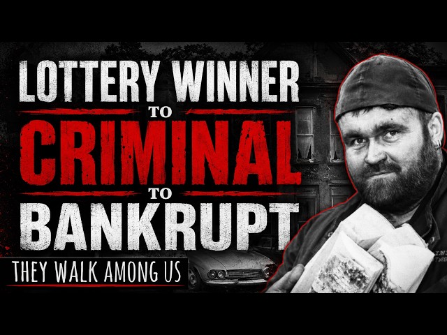LOTTERY WINNER of £10,000,000 | From Rags to Riches to Jail! | "King Of The Chavs"  Michael Carroll