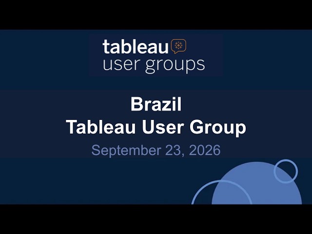 Brazil Tableau User Group 23 Sep 2026