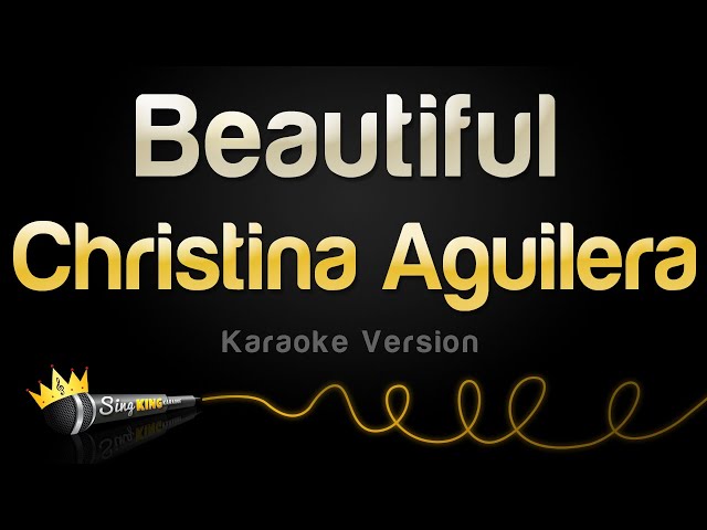 Christina Aguilera - Beautiful (Karaoke Version)