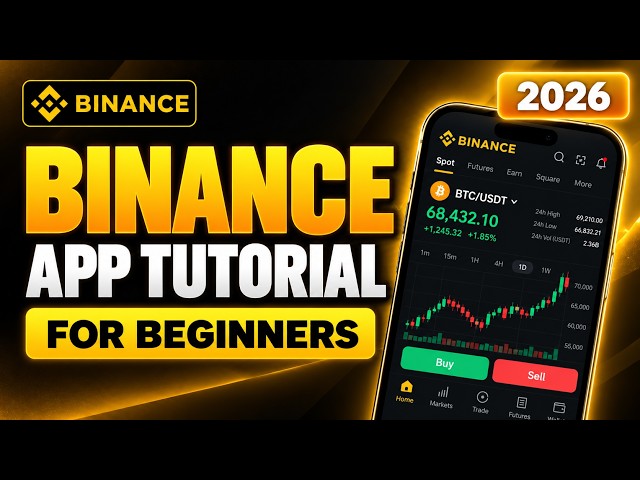 Binance App Tutorial 2026 | How to Use Binance for Beginners