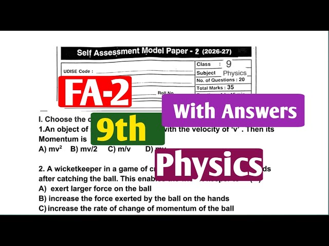 9th Class Physics Self Assessment Model Paper-2 (2026-27)|FA-2|with Answers|Real paper| HR Maths