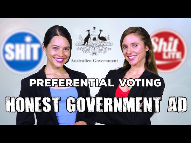 Honest Government Ad | Preferential Voting
