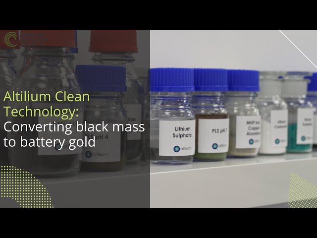 Altilium Clean Technology: Converting black mass to battery gold