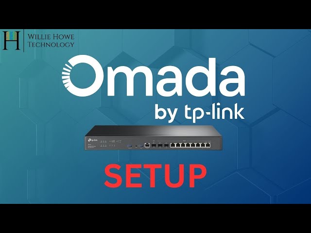 Omada Full Setup for My Network