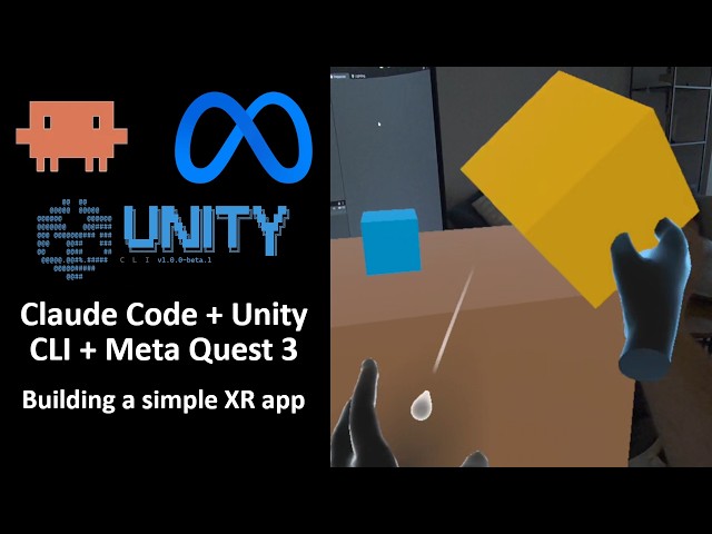 Trying to build a simple XR app with Unity CLI and Claude Code